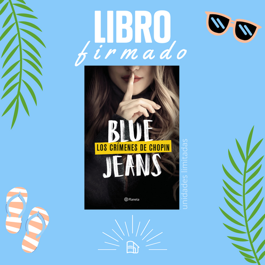 LOS CRÍMENES DE CHOPIN (FIRMADO) - Blue Jeans