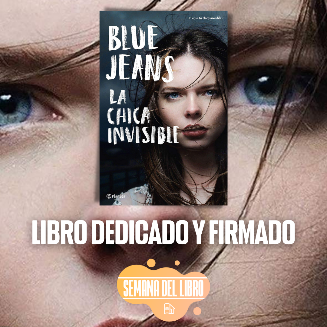 LA CHICA INVISIBLE - Blue Jeans