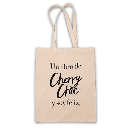 TOTE BAG UN LIBRO DE CHERRY CHIC Y SOY FELIZ